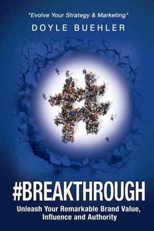 Book cover - #breakthrough by Doyle Buehler